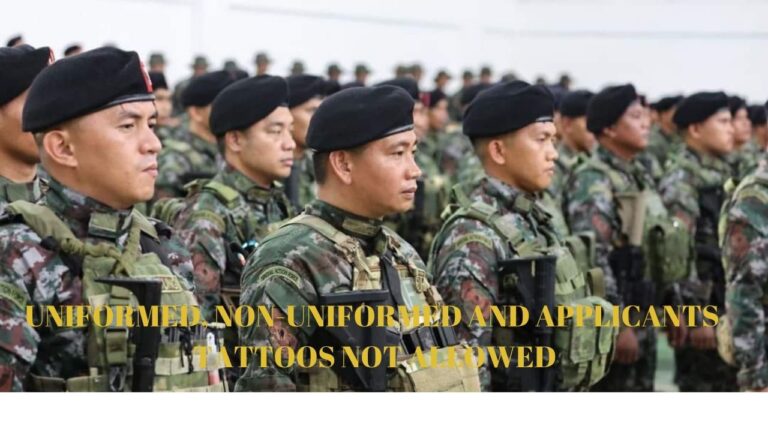 UNIFORMED, NON-UNIFORMED AND APPLICANTS TATTOTES NOT ALLOWED