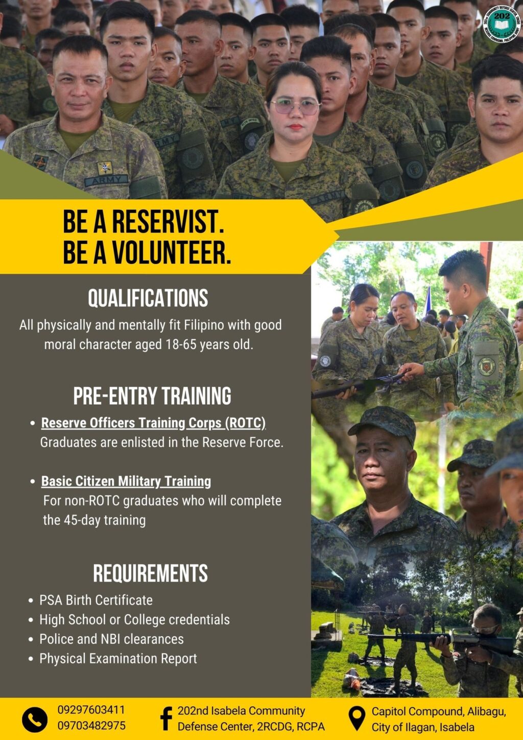 Good News! For those who are willing to be an AFP reservist, the 202nd Isabela Community Defence Center is looking for all qualified volunteer, willing to give their life to serve the country.